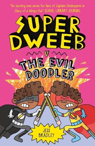 Super Dweeb Vs the Evil Doodler