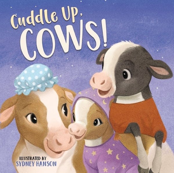 Cuddle Up, Cows!