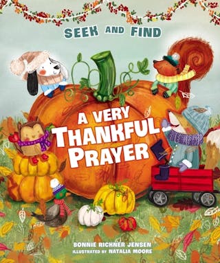 Very Thankful Prayer Seek and Find: A Fall Poem of Blessings and Gratitude