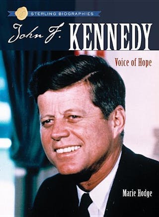 John F. Kennedy: Voice of Hope