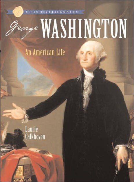George Washington: An American Life