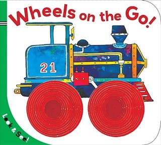 Look & See: Wheels on the Go! (Sterling)