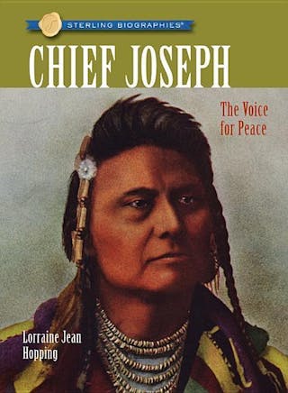 Chief Joseph: The Voice for Peace