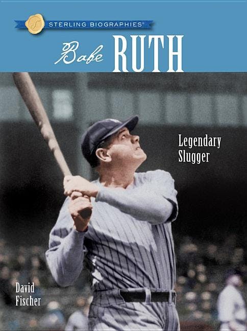 Babe Ruth: Legendary Slugger