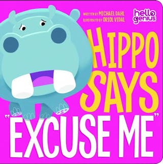 Hippo Says Excuse Me