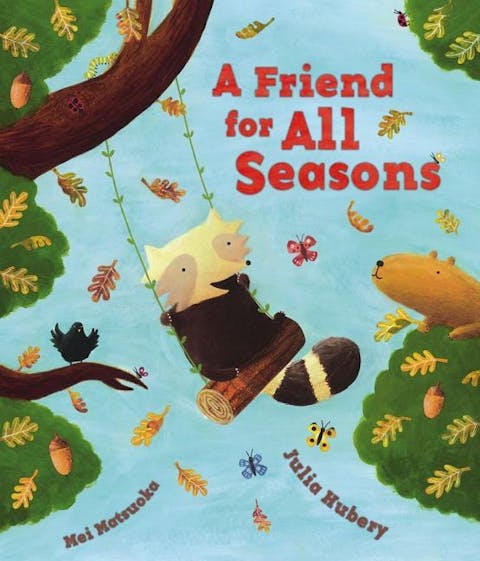A Friend for All Seasons