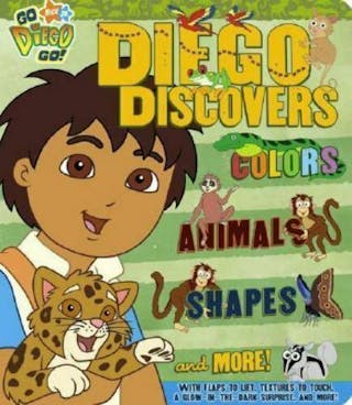 Diego Discovers Colors, Animals, Shapes & More!