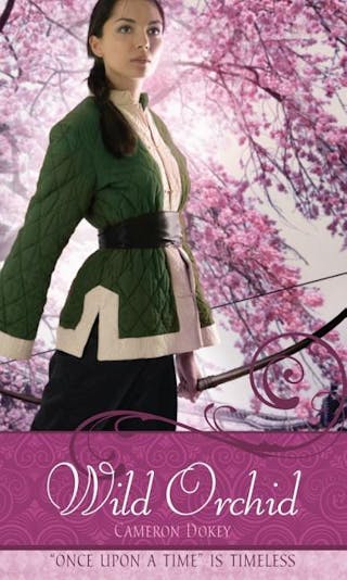 Wild Orchid: A Retelling of the Ballad of Mulan