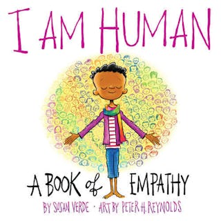 I Am Human: A Book of Empathy