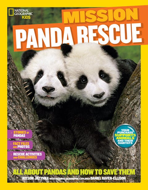 Mission: Panda Rescue: All about Pandas and How to Save Them