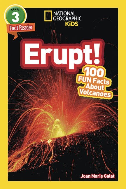 Erupt!: 100 Fun Facts about Volcanoes