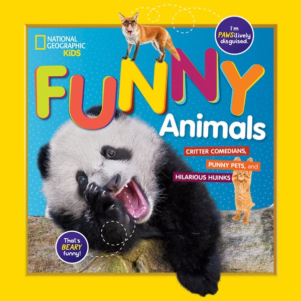 Funny Animals: Critter Comedians, Punny Pets, and Hilarious Hijinks