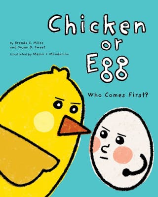 Chicken or Egg: Who Comes First?