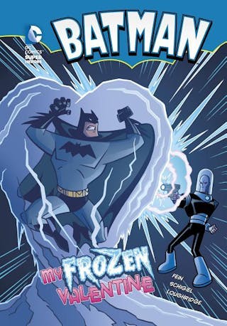 Batman: My Frozen Valentine