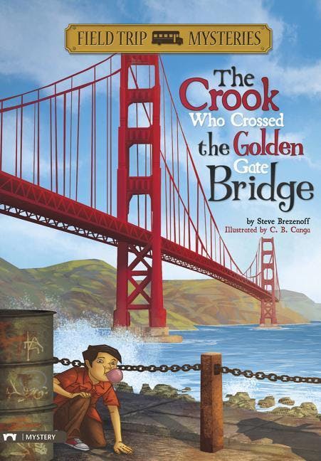 The Crook Who Crossed the Golden Gate Bridge