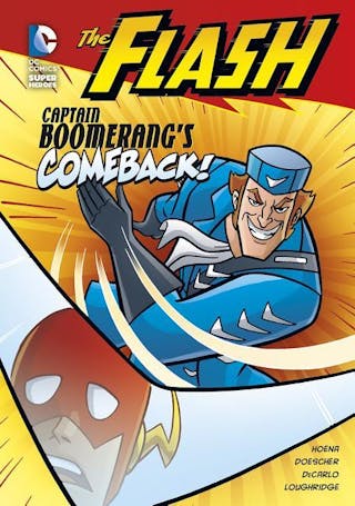 Flash: Captain Boomerang's Comeback!