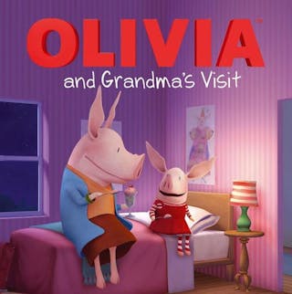 Olivia and Grandma's Visit