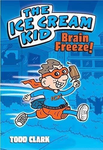 The Ice Cream Kid: Brain Freeze