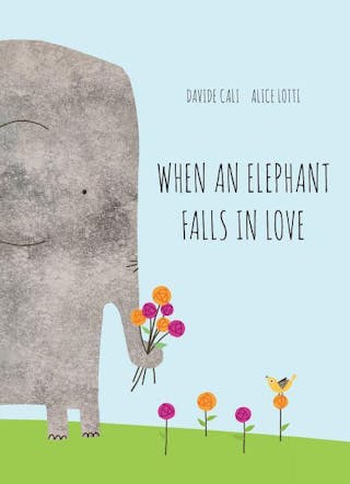 When an Elephant Falls in Love