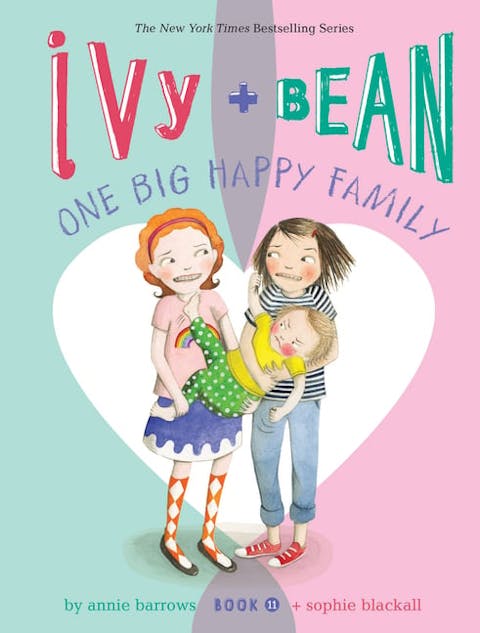 Ivy and Bean One Big Happy Family