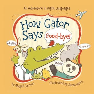 How Gator Says Good-Bye!