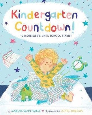 Kindergarten Countdown: 10 More Sleeps Until School Starts!