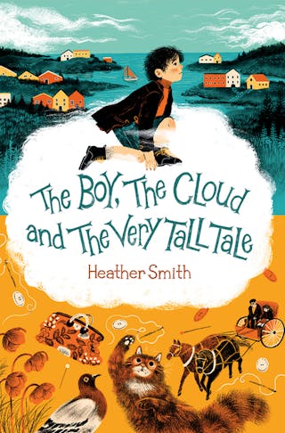 The Boy, the Cloud and the Very Tall Tale