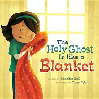 Holy Ghost Is Like a Blanket