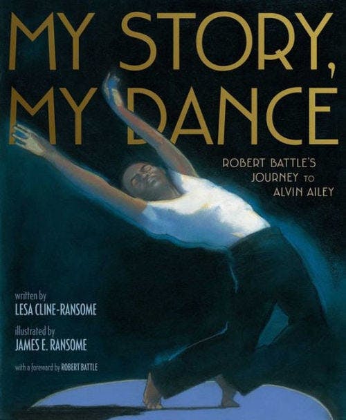 My Story, My Dance: Robert Battle's Journey to Alvin Ailey