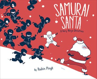Samurai Santa: A Very Ninja Christmas
