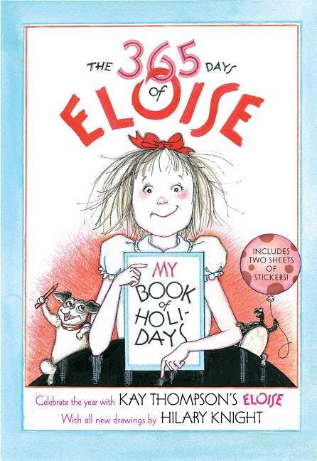365 Days of Eloise: My Book of Holidays