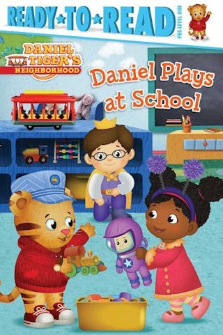Daniel Plays at School: Ready-To-Read Pre-Level 1