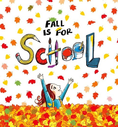 Fall is for School