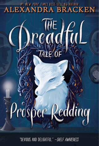 Dreadful Tale of Prosper Redding-The Dreadful Tale of Prosper Redding, Book 1