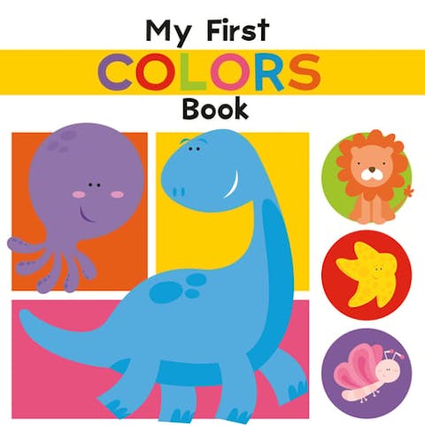 My First Colors Book: Illustrated