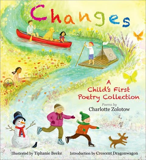 Changes: A Child's First Poetry Collection: A Child's First Poetry Collection