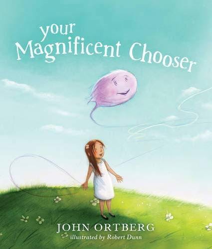 Your Magnificent Chooser: Teaching Kids to Make Godly Choices