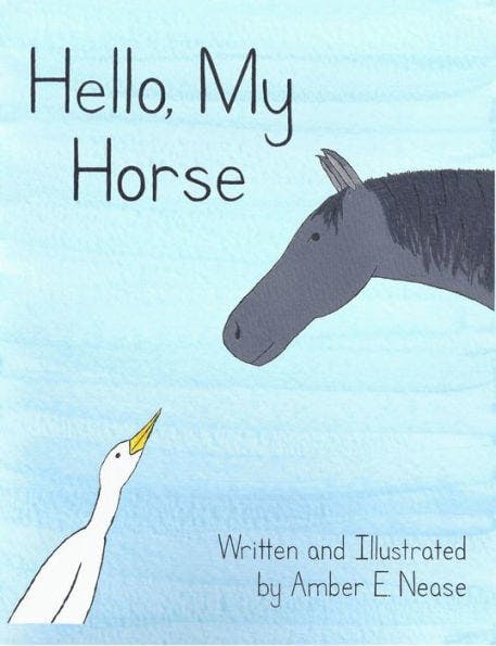 Hello, My Horse