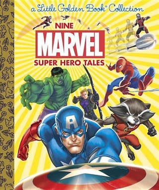 Nine Marvel Super Hero Tales