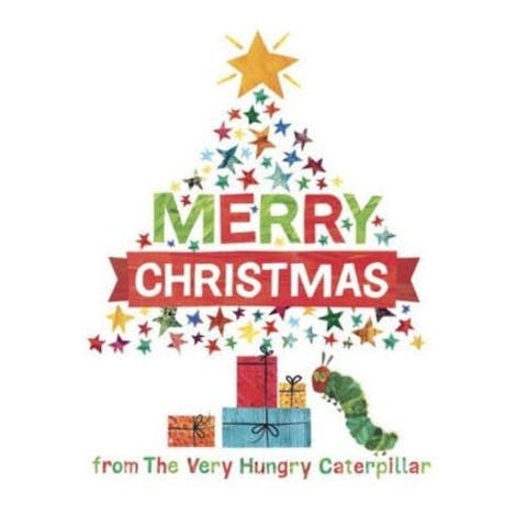 Merry Christmas from the Very Hungry Caterpillar