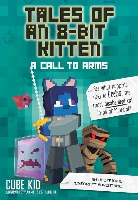 A Call to Arms: An Unofficial Minecraft Adventure