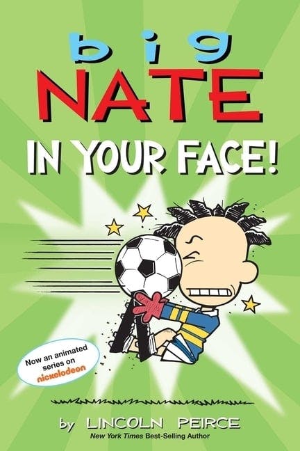 Big Nate: In Your Face!
