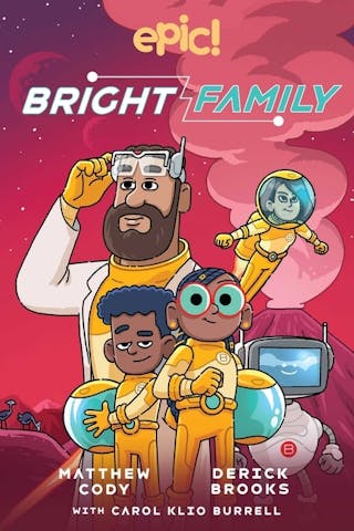 Bright Family: Volume 1