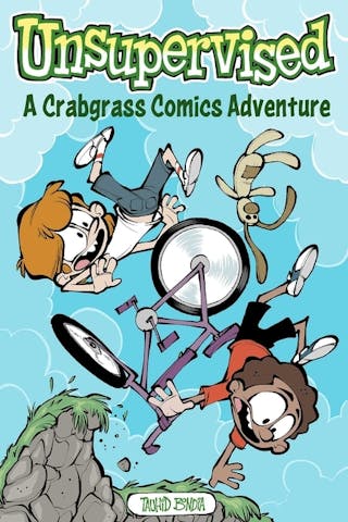 Unsupervised: A Crabgrass Comics Adventure: Volume 2