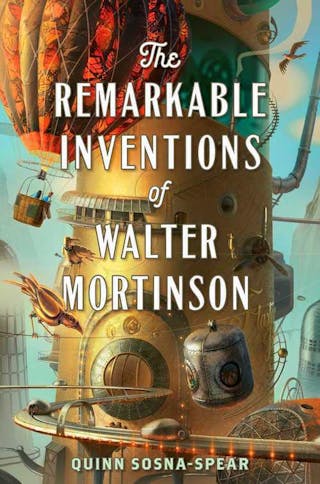 The Remarkable Inventions Of Walter Mortinson