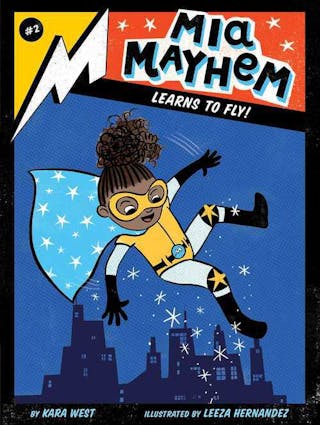 Mia Mayhem Learns To Fly!