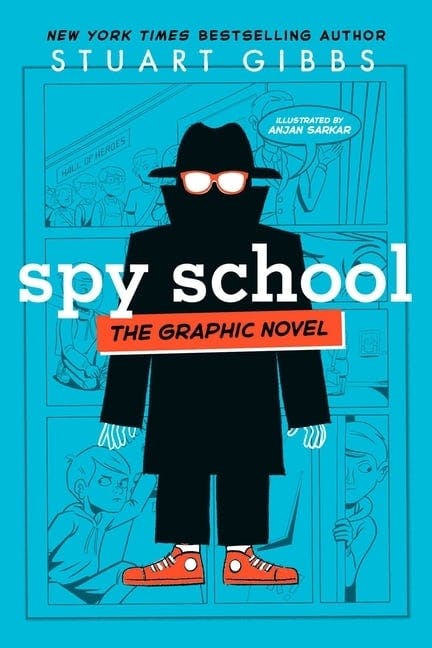 Spy School the Graphic Novel