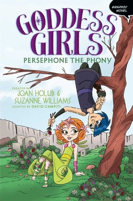 Persephone the Phony (Graphic Novel)