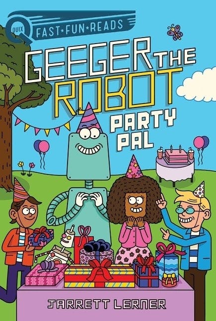 Geeger the Robot: Party Pal