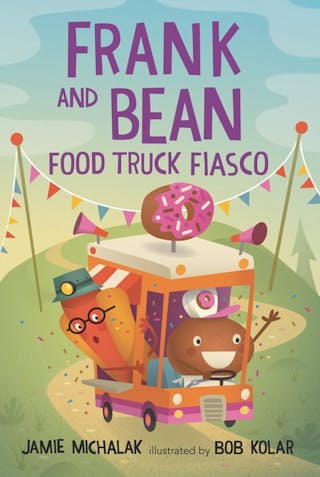 Frank and Bean and the Food Truck Fiasco